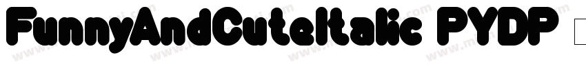FunnyAndCuteItalic-PYDP字体转换