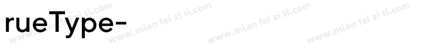 rueType字体转换