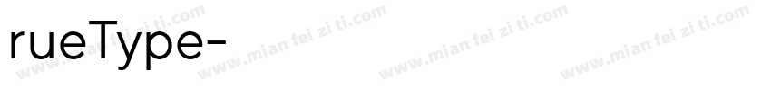 rueType字体转换