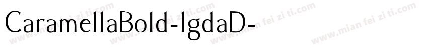 CaramellaBold-lgdaD字体转换