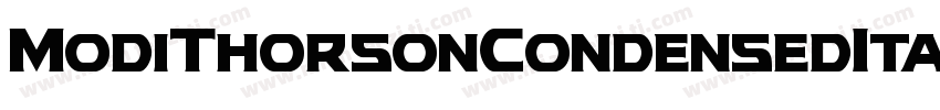 ModiThorsonCondensedItalic字体转换