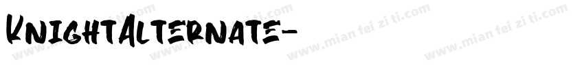 KnightAlternate字体转换
