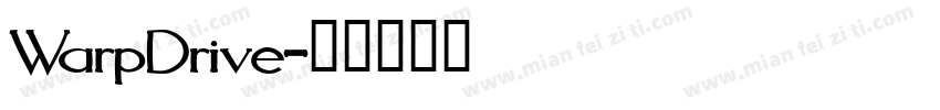 WarpDrive字体转换