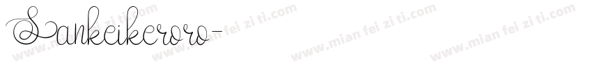 Sankeikeroro字体转换