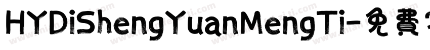 HYDiShengYuanMengTi字体转换