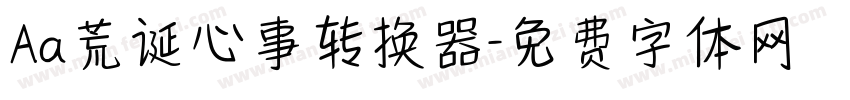 Aa荒诞心事转换器字体转换