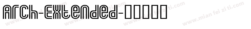 Arch-Extended字体转换