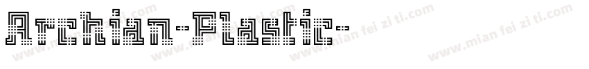 Archian-Plastic字体转换