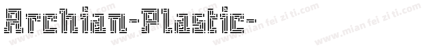 Archian-Plastic字体转换