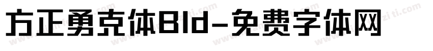 方正勇克体Bld字体转换