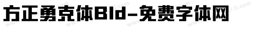 方正勇克体Bld字体转换