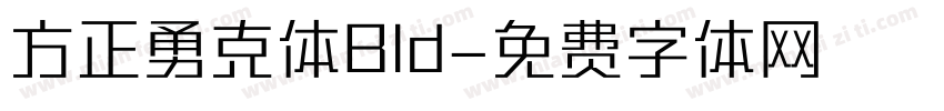 方正勇克体Bld字体转换