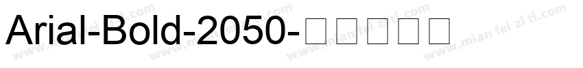 Arial-Bold-2050字体转换
