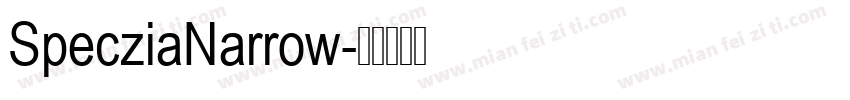SpecziaNarrow字体转换