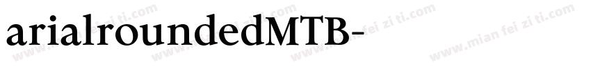 arialroundedMTB字体转换