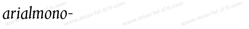 arialmono字体转换