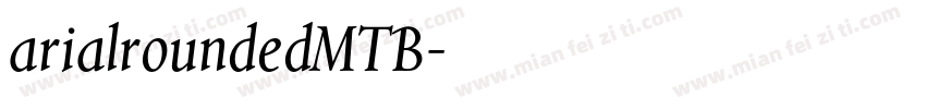 arialroundedMTB字体转换