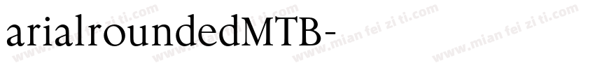 arialroundedMTB字体转换