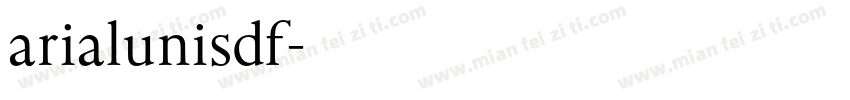 arialuni_sdf字体转换