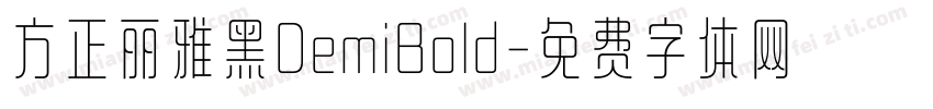 方正丽雅黑DemiBold字体转换