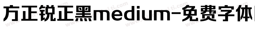 方正锐正黑medium字体转换