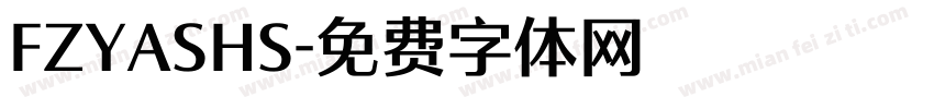 FZYASHS字体转换