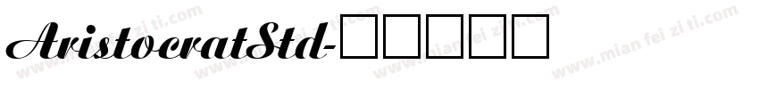 AristocratStd字体转换