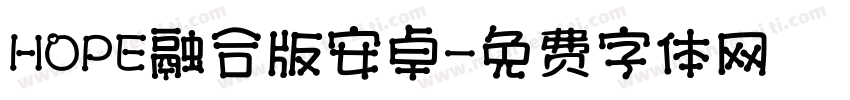 HOPE融合版安卓字体转换