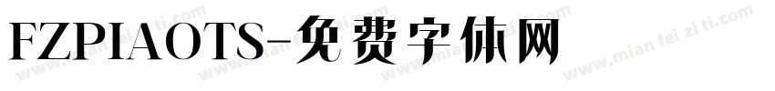 FZPIAOTS字体转换