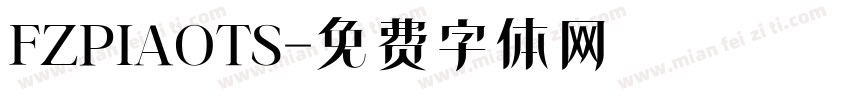 FZPIAOTS字体转换