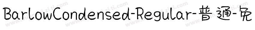 BarlowCondensed-Regular-普通字体转换