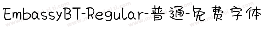 EmbassyBT-Regular-普通字体转换