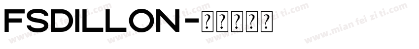 FSDillon字体转换