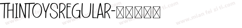 ThintoysRegular字体转换