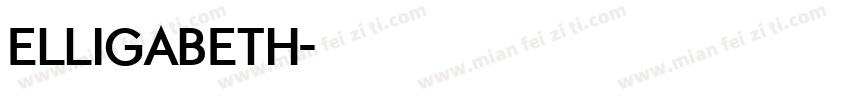 elligabeth字体转换