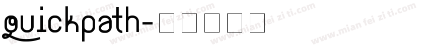 quickpath字体转换