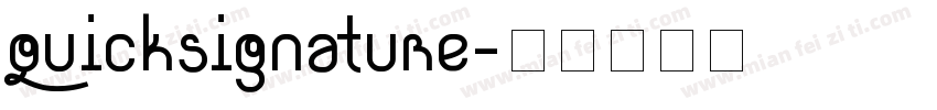 quicksignature字体转换