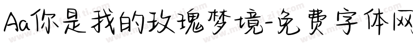 Aa你是我的玫瑰梦境字体转换