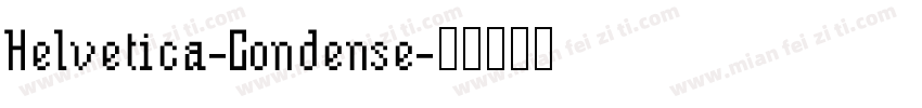 Helvetica-Condense字体转换