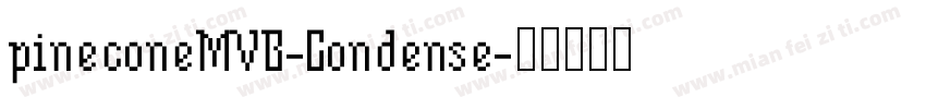 pineconeMVB-Condense字体转换
