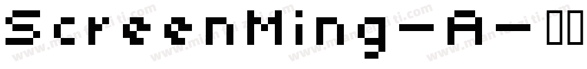 ScreenMing-A字体转换