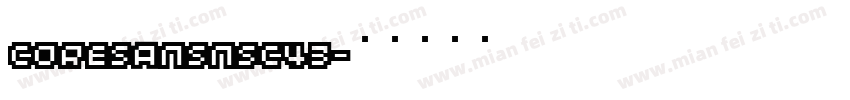 coresansnsc43字体转换