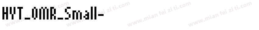 HYT_OMR_Small字体转换