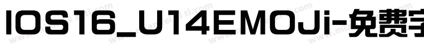 lOS16_U14EMOJi字体转换