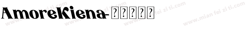 AmoreKiena字体转换