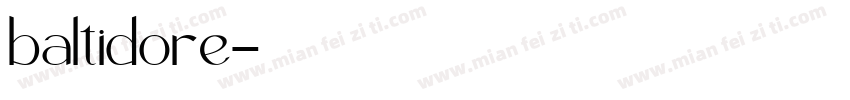 baltidore字体转换