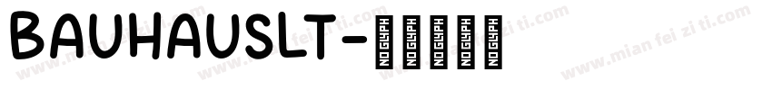 BAUHAUSLT字体转换