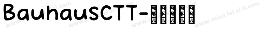 BauhausCTT字体转换