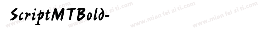 字体ScriptMTBold字体转换