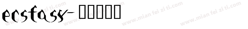 ecstasy字体转换